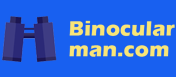 BinocularMan专门双筒评测站